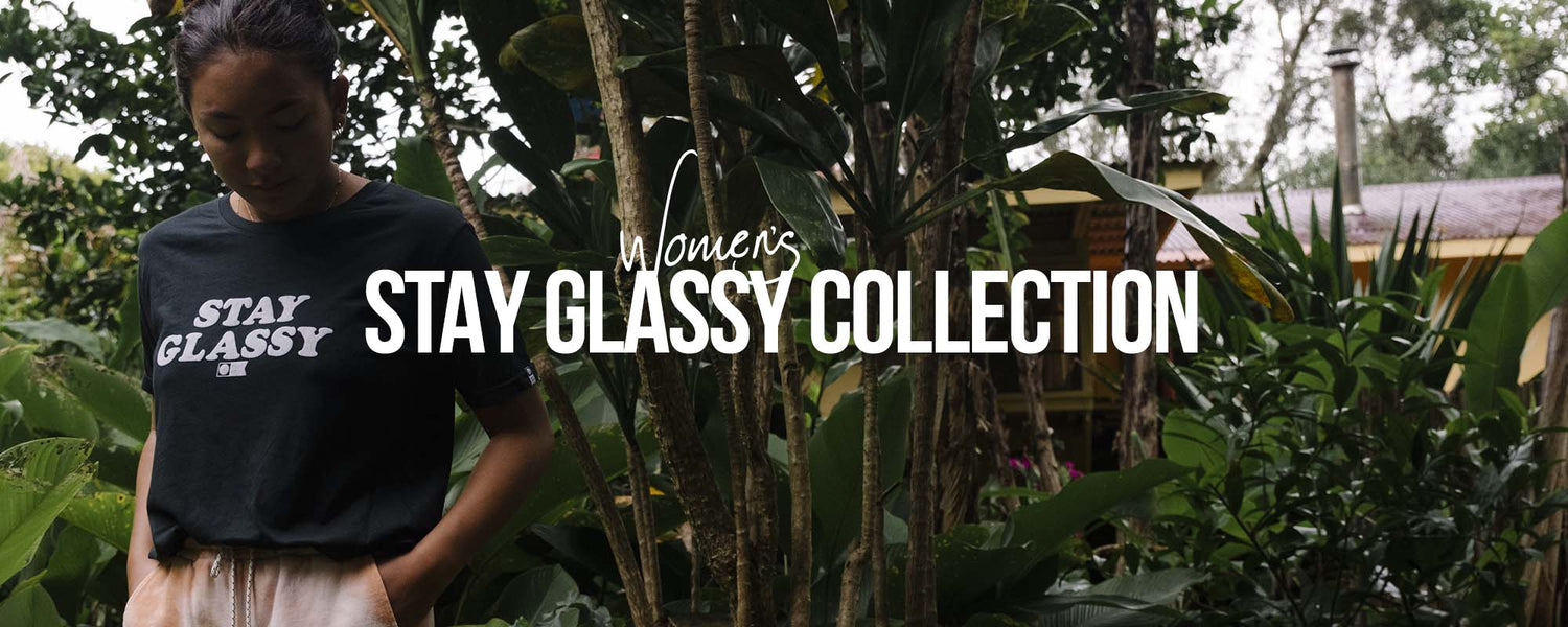 Mujeres Stay Glassy